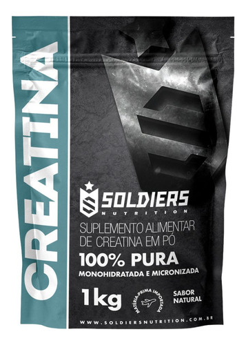 Creatina Monohidratada Soldiers Nutrition 1kg – Pura e Sem Sabor